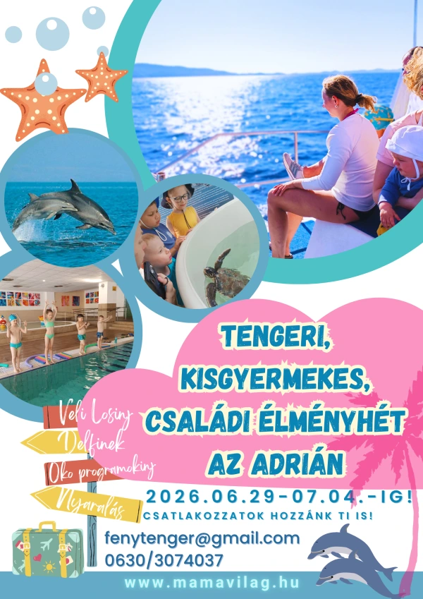 Tengeri, babás, kisgyermekes, családi úszó- és élménytábor az Adrián