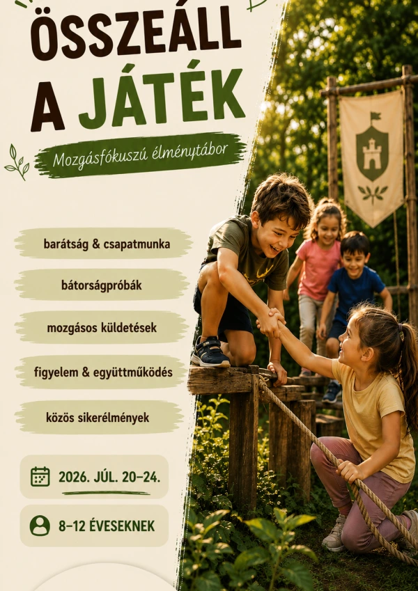 Összeáll a játék- mozgás fókuszú tábor